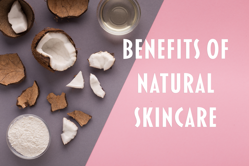 The Benefits of Natural Skincare